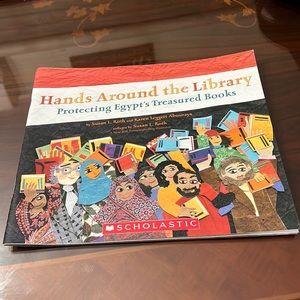 📖Scholastic📖 Hands Around the Library: Protecting Egypt’s Treasured Books